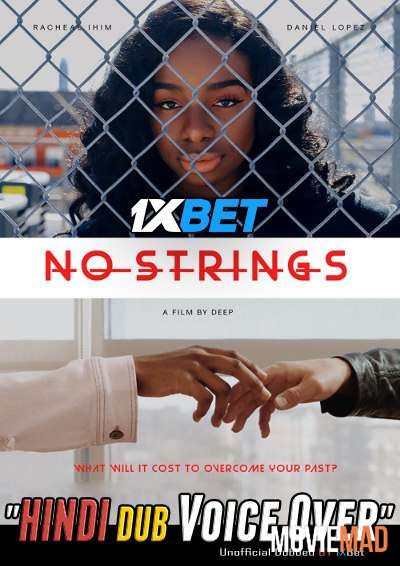 No Strings the Movie 2021 WEBRip Hindi Unofficial Dubbed 720p 480p [1XBET]